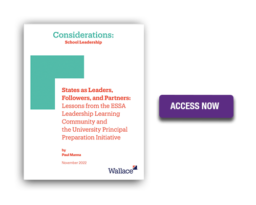 States as Leaders, Followers, and Partners: Lessons from the ESSA Leadership Learning Community and the University Principal Preparation Initiative