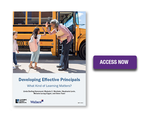 Developing Effective Principals: What Kind of Learning Matters?
